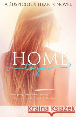 Home to You Taylor Sullivan 9781949610000 Good House Publishing
