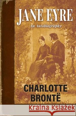 Jane Eyre (Annotated Keynote Classics) Bront Michelle M. White 9781949611304