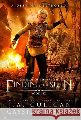 Finding the Suun J. a. Culican Cassidy Taylor 9781949621129 Jamie Culican