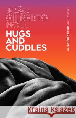 Hugs and Cuddles  9781949641387 Two Lines Press