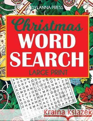 Christmas Word Search Puzzles, Large Print Dylanna Press 9781949651935 Dylanna Publishing, Inc.