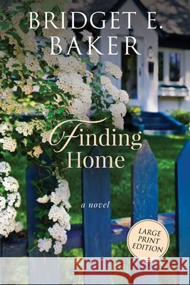 Finding Home Bridget E. Baker 9781949655407 Purple Puppy Publishing