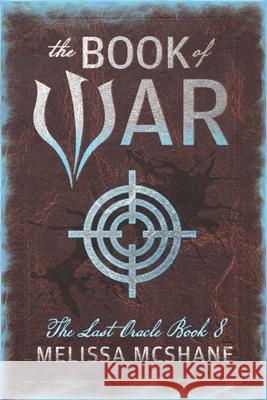 The Book of War Melissa McShane 9781949663440 Night Harbor Publishing