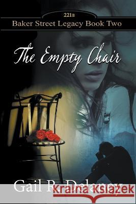 The Empty Chair Gail R Delaney   9781949705584 Irish Eyes Books