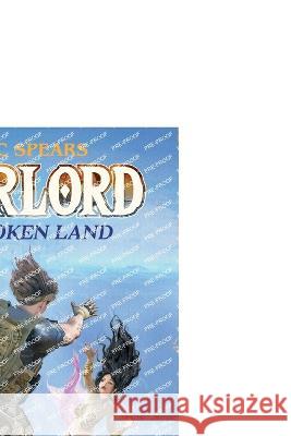 Warlord of the Broken Land Doc Spears 9781949731873 Wargate Books