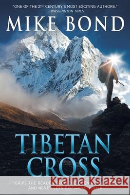 Tibetan Cross Mike Bond 9781949751123