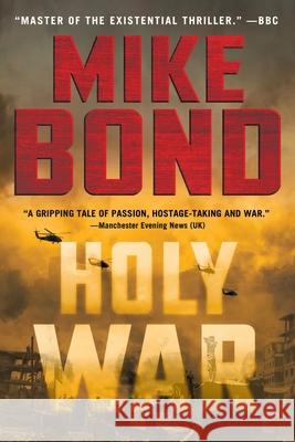 Holy War Mike Bond 9781949751161 Big City Press