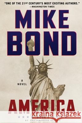 America Mike Bond 9781949751208