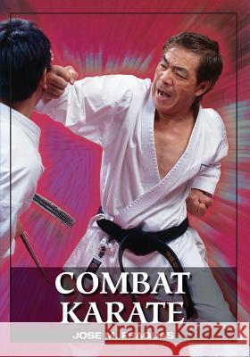 Combat Karate Jose M. Fraguas 9781949753073