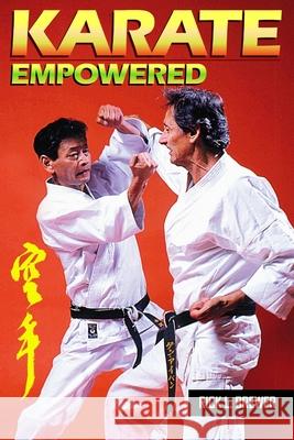 Karate Epowered Jose M. Fraguas Rick L. Brewer 9781949753318 Awp LLC- Empire Books