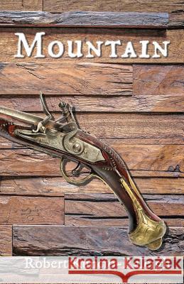 Mountain Robert Kuncio-Raleigh 9781949756784