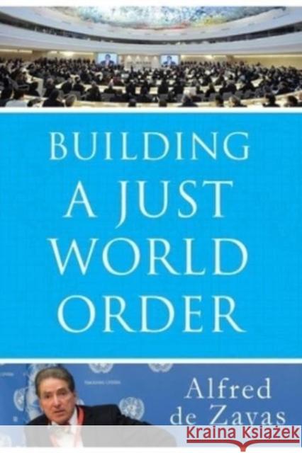 Building a Just World Order Alfred D 9781949762426 Clarity Press