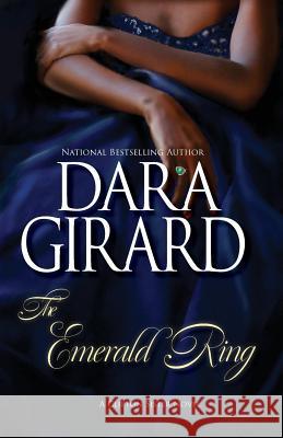 The Emerald Ring Dara Girard 9781949764222 Ilori Press Books, LLC