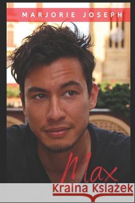 Max Marjorie Joseph 9781949798746 Higher Ground Books & Media