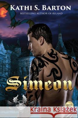 Simeon: Dragon Kathi S. Barton 9781949812244