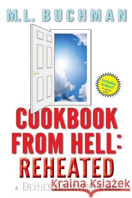 Cookbook From Hell: Reheated Buchman, M. L. 9781949825084