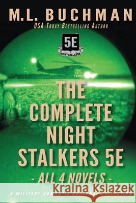 The Complete Night Stalkers 5E M. L. Buchman 9781949825749 Buchman Bookworks, Inc.