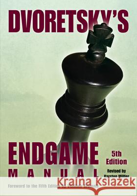 Dvoretsky's Endgame Manual Mark Dvoretsky 9781949859188 Russell Enterprises