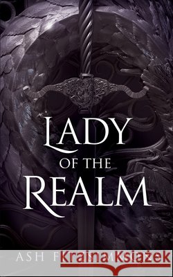 Lady of the Realm: Stranger Magics, Book Nine Ash Fitzsimmons 9781949861211