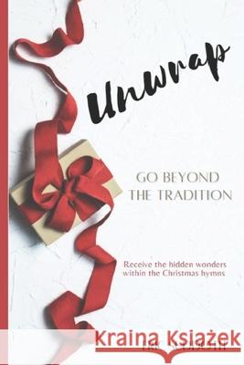 Unwrap Eric Suddoth 9781949869217 Rising Smoke Publishing