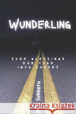Wunderling Eric Suddoth 9781949869231 Rising Smoke Publishing