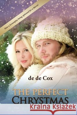 The Perfect Chrystmas de de Cox 9781949873252 Beyond Publishing