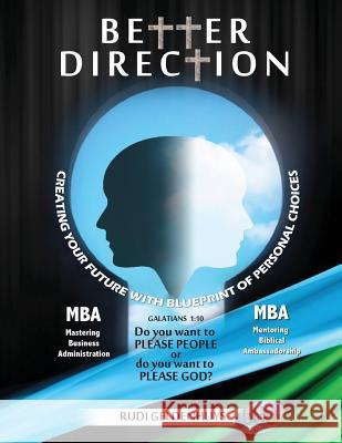 Better Direction Rudi Geldenhuys 9781949873382 Beyond Publishing