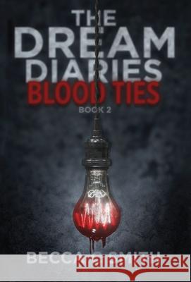 Blood Ties Becca C. Smith 9781949877380 Red Frog Publishing