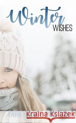 Winter Wishes: Main Street Minden Book 2 Tara Grace Ericson 9781949896022