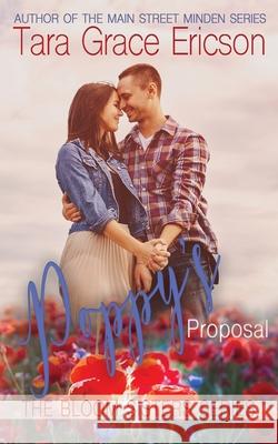 Poppy's Proposal Tara Grace Ericson 9781949896145