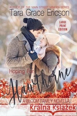 Hoping for Hawthorne Tara Grace Ericson 9781949896268 Silver Fountain Press