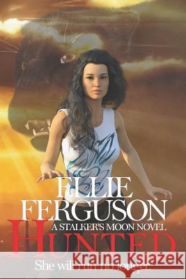 Hunted Amanda S. Green Ellie Ferguson 9781949901009