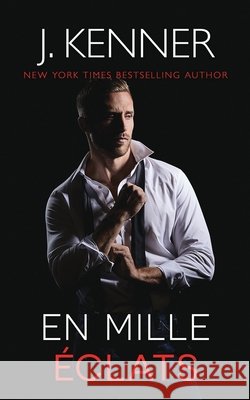 En mille éclats Kenner, J. 9781949925968