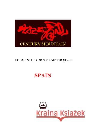 The Century Mountain Project William Rock Huan 9781949927900 Kunlun Press
