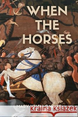 When the Horses  9781949944716 Alice James Books