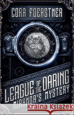 Miranda's Mystery Cora Foerstner 9781949945164 Sorrel Leaf Press