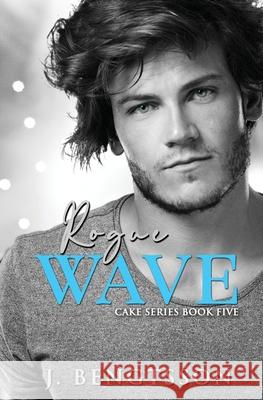 Rogue Wave J. Bengtsson 9781949975154 J. Bengtsson