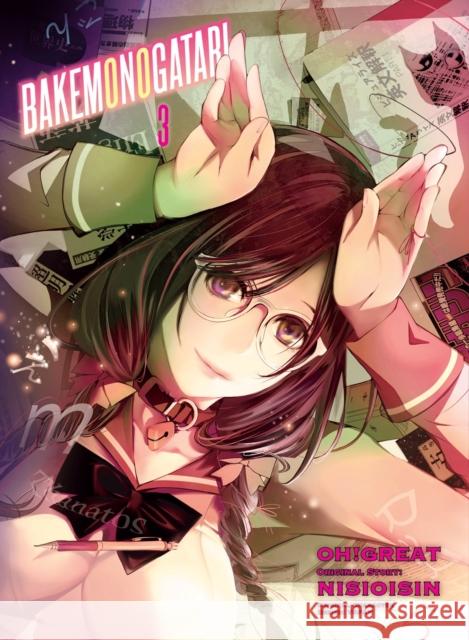 Bakemonogatari (Manga), volume 3 NisiOisiN 9781949980165