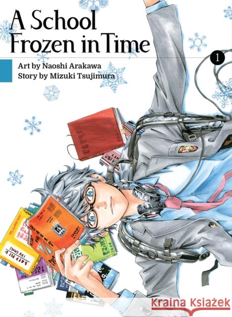 A School Frozen in Time 1 Mizuki Tsujimura 9781949980493 Vertical Comics