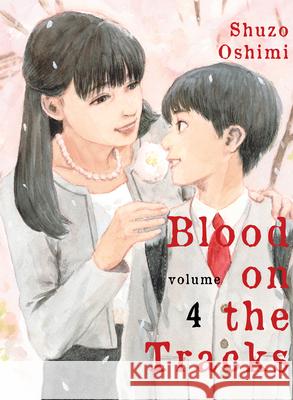 Blood on the Tracks 4 Oshimi, Shuzo 9781949980790 Vertical Comics