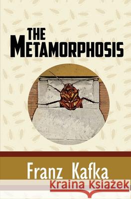 The Metamorphosis Franz Kafka 9781949982244 Sde Classics