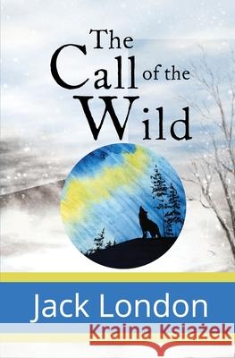 The Call of the Wild Jack London 9781949982374