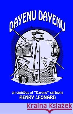 Dayenu Dayenu Henry Rabin, Henry Leonard, Leonard Pritikin 9781949996494 About Comics