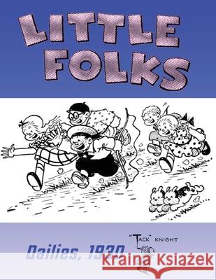 Little Folks Tack Knight Nat Gertler 9781949996920 About Comics