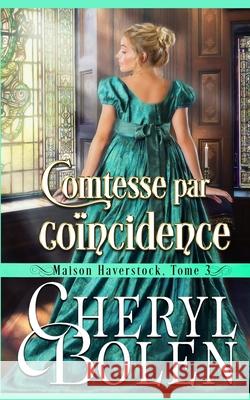 Comtesse par coïncidence Moreau, Angélique Olivia 9781950000067 Harper & Appleton