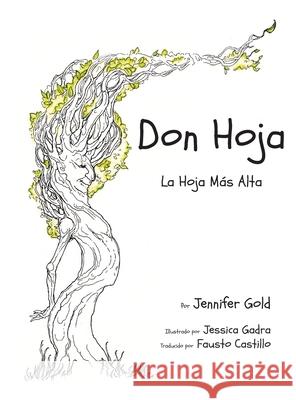 Don Hoja Jennifer Gold Jessica Gadra Fausto Castillo 9781950006090