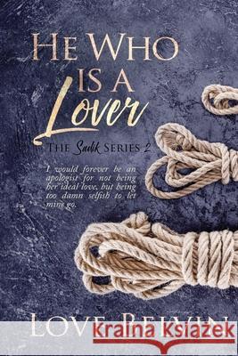 He Who Is a Lover Love Belvin 9781950014033 Mkt Publishing