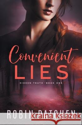 Convenient Lies Robin Patchen 9781950029037