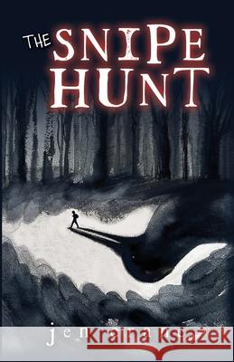The Snipe Hunt Jen Crane Cary Smith 9781950032037