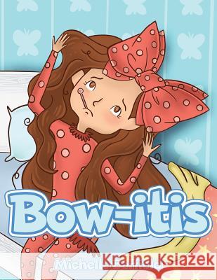 Bow-itis Michelle Barfield 9781950034215